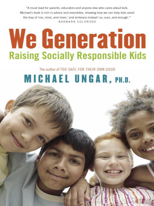 Title details for The We Generation by Michael Ungar - Available